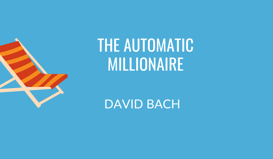 The Automatic Millionaire